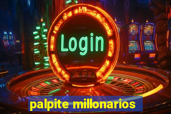 palpite millonarios